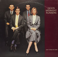 DEXYS MIDNIGHT RUNNERS / DON'T STAND ME DOWN