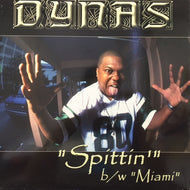 DYNAS / SPITTIN' / MIAMI
