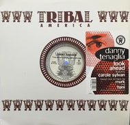 DANNY TENAGLIA FEAT. CAROLE SYLVAN / LOOK AHEAD