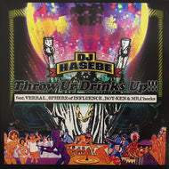 DJ HASEBE / THROW UR DRINKS UP!!!