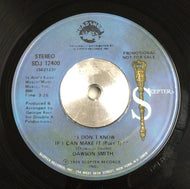 DAWSON SMITH / I Don't Know If I Can Make It