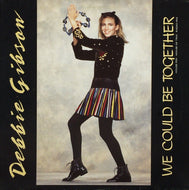 DEBBIE GIBSON / We Could Be Together