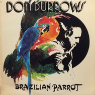 DON BURROWS AND THE BRAZILIAN CONNECTION / Brazilian Parrot