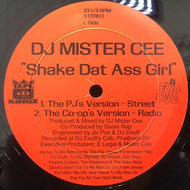 DJ MISTER CEE / SHAKE DAT ASS GIRL