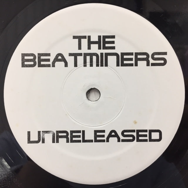 DA BEATMINERZ / UNRELEASED