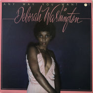 DEBORAH WASHINGTON / Any Way You Want It