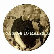 DJ 3000 / PASSAGE TO MALESIA