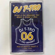DJ T-TRO / T-RO INFERNO 06 -90'S CLASSICS PART2-
