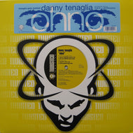 DANNY TENAGLIA / OHNO