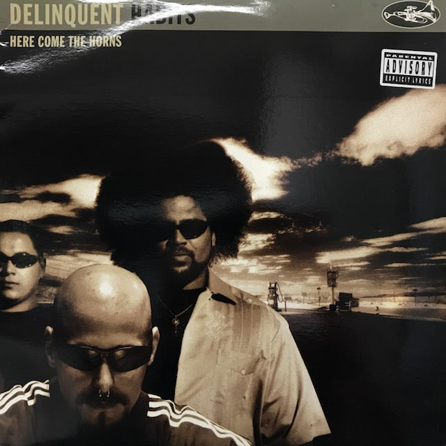 USオリジナル Delinquent Habits Here Come DELINQUENT HABITS / HERE COME THE HORN – TICRO MARKET