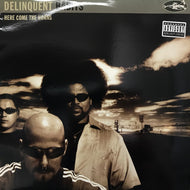 DELINQUENT HABITS / HERE COME THE HORN