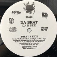 DA BRAT / DIRTY B SIDE
