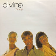 DIVINE / LATELY