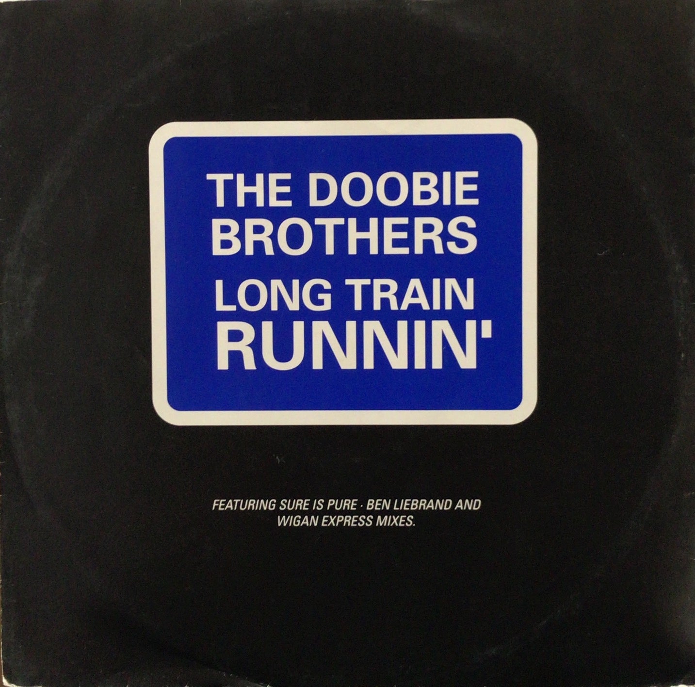 DOOBIE BROTHERS / LONG TRAIN RUNNIN' Ben Liebrand REMIX – TICRO MARKET