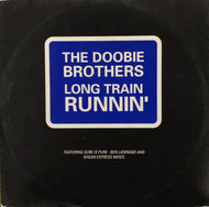 DOOBIE BROTHERS / LONG TRAIN RUNNIN' Ben Liebrand REMIX