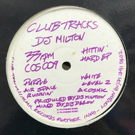 DJ MILTON / HITTIN' HARD EP