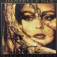 DANIELLE DAX / Dark Adapted Eye
