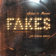 DZIHAN & KAMIEN / FAKES - REMIXES