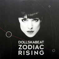 DOLLSKABEAT / ZODIAC RISING