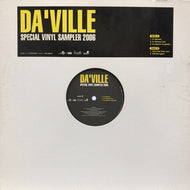 DA'VILLE / SPECIAL VINYL SAMPLER 2006