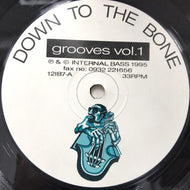 DOWN TO THE BONE / GROOVES VOL. 1