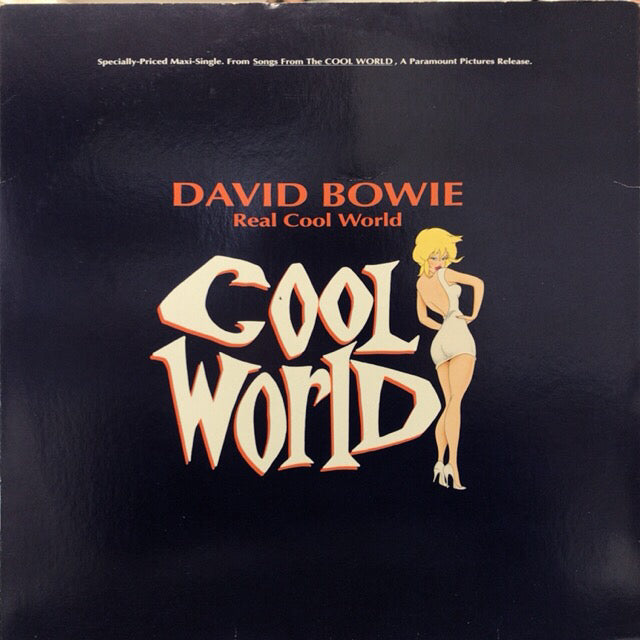 DAVID BOWIE / REAL COOL WORLD