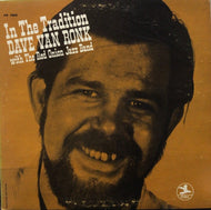 DAVE VAN RONK / In The Tradition