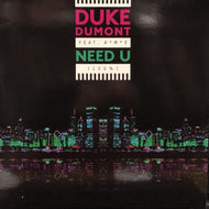 DUKE DUMONT / Need U (100%)