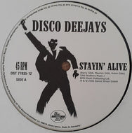 DISCO DEEJAYS / STAYIN' ALIVE / NIGHT FEVER