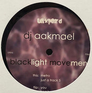 DJ AAKMAEL / Blacklight Movement