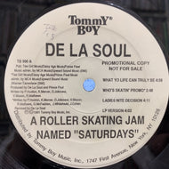 DE LA SOUL / A ROLLER SKATING JAM NAMED SATURDAYS
