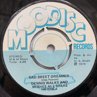 DENNIS WALKS & MUDIES ALL STARS / Sad Sweet Dreamer
