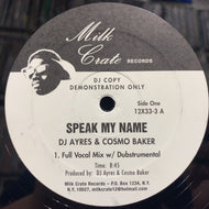 DJ AYRES & COSMO BAKER / SPEAK MY NAME