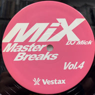 DJ MICK'S / Mix Master Breaks Vol.4