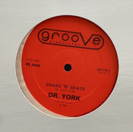 DR. YORK / Shake 'N' Skate