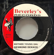 DESMOND DEKKER / Mother Young Gal
