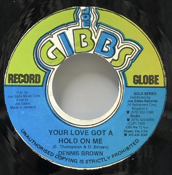 DENNIS BROWN / Your Love Got A Hold On Me – TICRO MARKET