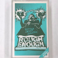 DR. IHARA / ROUGH ENOUGH