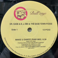 DR. EASE & D. J. MIX & EASETOWN POSS / Make U Dance