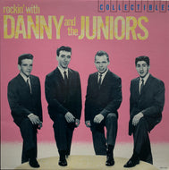 DANNY AND THE JUNIORS / Rockin' With Danny And The Juniors
