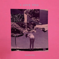 DEADBUNDY / I Love You / In The Rain