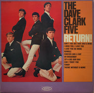 DAVE CLARK FIVE / The Dave Clark Five Return!
