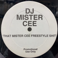 DJ MISTER CEE / That Mister Cee Freestyle Shit