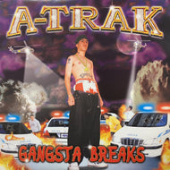 A-TRAK / Gangsta Breaks