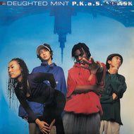 DELIGHTED MINT / P.k.a.s.