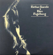 DAN FOGELBERG / Nether Lands
