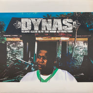 DYNAS / Blame Game / The Main Attraction