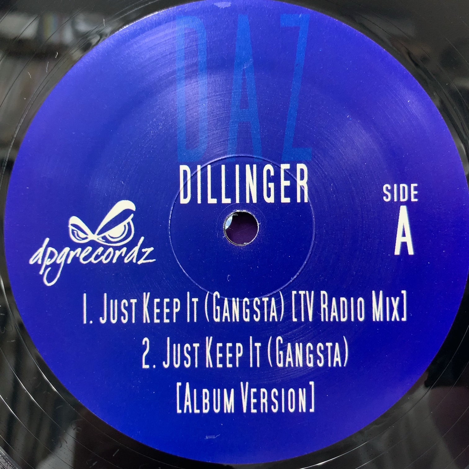 DAZ DILLINGER / Just Keep It (Gangsta) – TICRO MARKET
