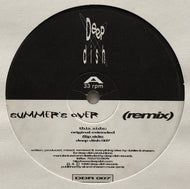 DEEP DISH / Summer's Over (Remix)