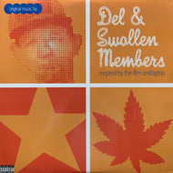 DEL & SWOLLEN MEBERS / Inspired By The Film One Big Trip